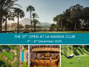 La Manga Club Golf Open 2025: A Celebration of Sport, Sunshine and Spanish Style